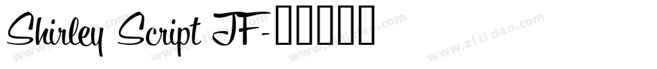 Shirley Script JF字体转换